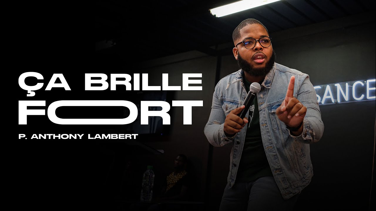 Ça brille fort ! | P. Anthony Lambert