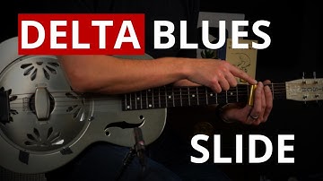 No-Nonsense Delta Blues Slide Guitar Basics