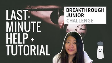 Last minute help + animation tutorial | More BJC advice!