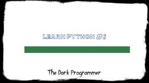 Python for beginners #6 - While Loops