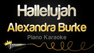 Alexandra Burke - Hallelujah (Piano Karaoke)