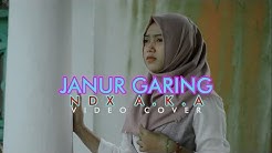 JANUR GARING - NDX A.K.A  - Durasi: 3:30. 