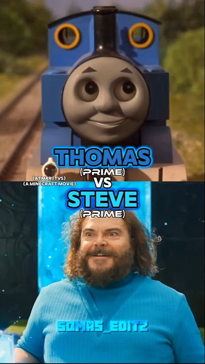 Thomas vs Steve
