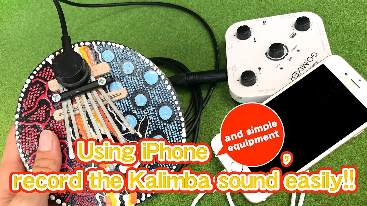 How to record the Kalimba simply. iPhone linein recording with Roland