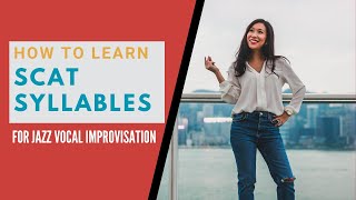 Build Your Scat Syllables Vocabulary | Jazz Improvisation Tips