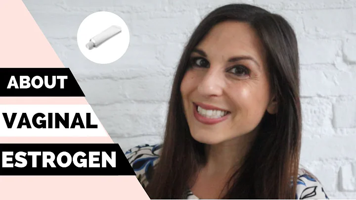 VAGINAL ESTROGEN: HOW AND WHY TO USE THEM TO KEEP THINGS NORMAL DOWN THERE! - DayDayNews