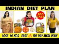 How To Lose Weight Fast 10kgs in 10 Days Diet | Indian Diet Plan / Meal Plan for Weight Loss