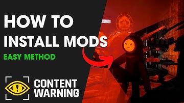 Content Warning - How to Download & Install Mods (EASY METHOD)