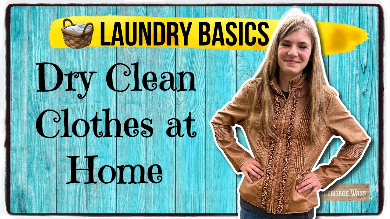 How to Dry Clean Clothes at Home 2020 — At Home Dry Cleaning Tips