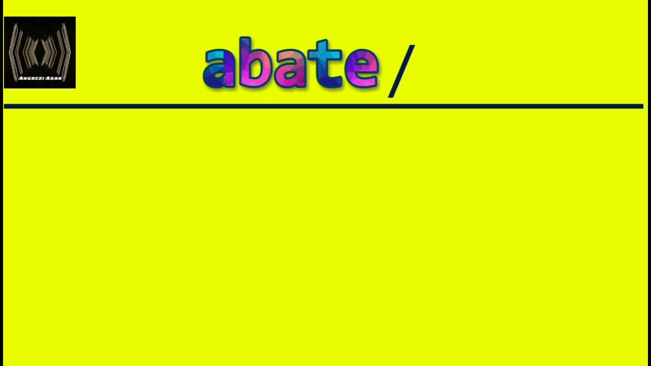 Abate Abated Abatement Abatement Clause Abatement Of Appeal appeal-meaning-in-hindi-appeal-ka-matlab-kya-hota-hai-word-meaning