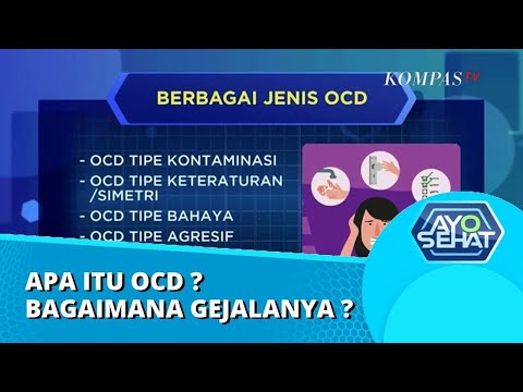 Video: Bagaimana Mengetahui Sekiranya Anda Mempunyai OCD: 7 Langkah (dengan Gambar)