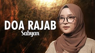 DO'A RAJAB - SABYAN