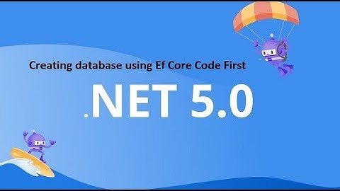 10.Creating database using Ef Core Code First in darija