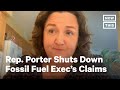 Katie Porter Slams Fossil Fuel Exec on Taxpayers & Oil Industry