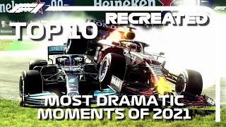 F1 2021 Game: RECREATING THE TOP 10 MOST DRAMATIC MOMENTS OF 2021