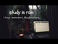 Study with me rain 1hour   pomodoro 2 x 25 mins  rain sounds for studying