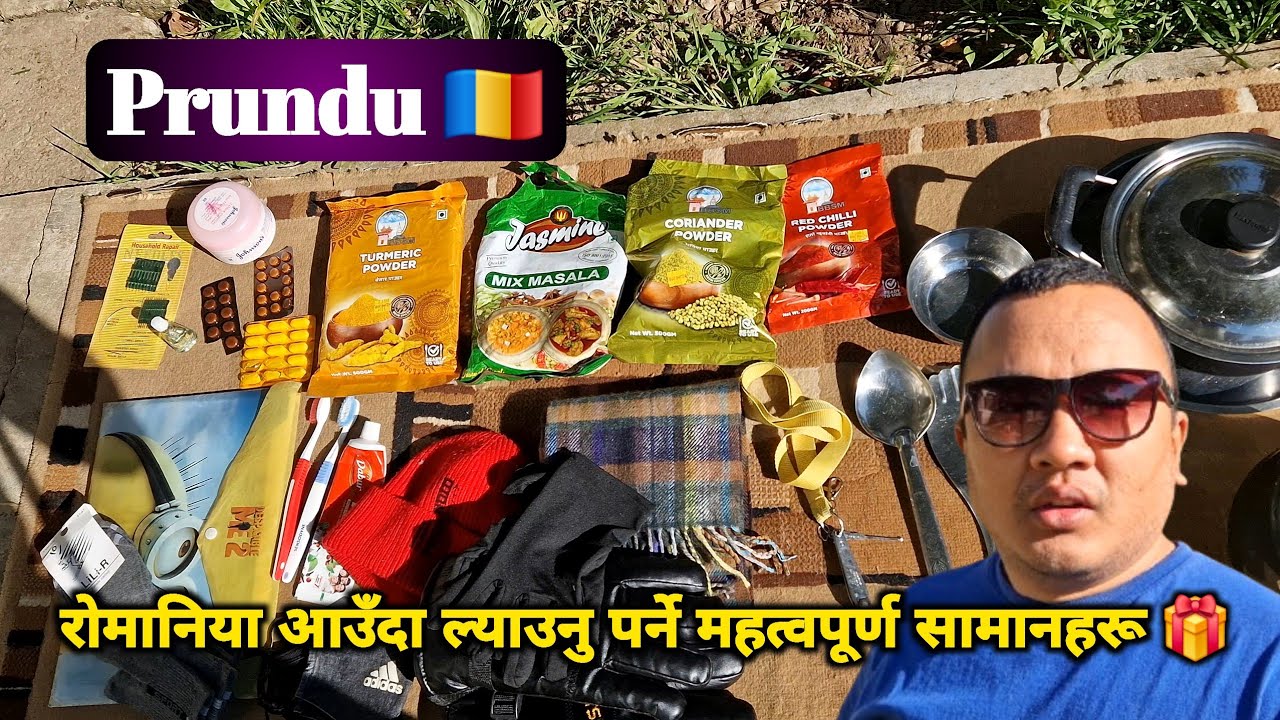 Prundu 🇷🇴 || रोमानिया आउँदा ल्याउनु पर्ने महत्वपूर्ण सामानहरू 🎁 || Agriculture sector 🌽