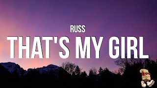 Russ - That's My Girl (Lyrics) “that’s my girl, you know just what to do” Resimi