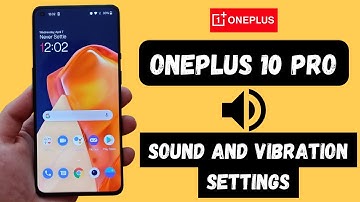 Set Sound and Vibration In Oneplus 10 Pro | Oneplus10 pro Sound And Vibration Settings