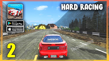 Hard Racing ULTRA GRAPHICS Gameplay Walkthrough (Android, iOS) - Part 2