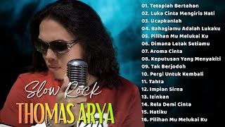 Thomas Arya   Album 2026   Thomas Arya Terbaik Dan Terpopuler