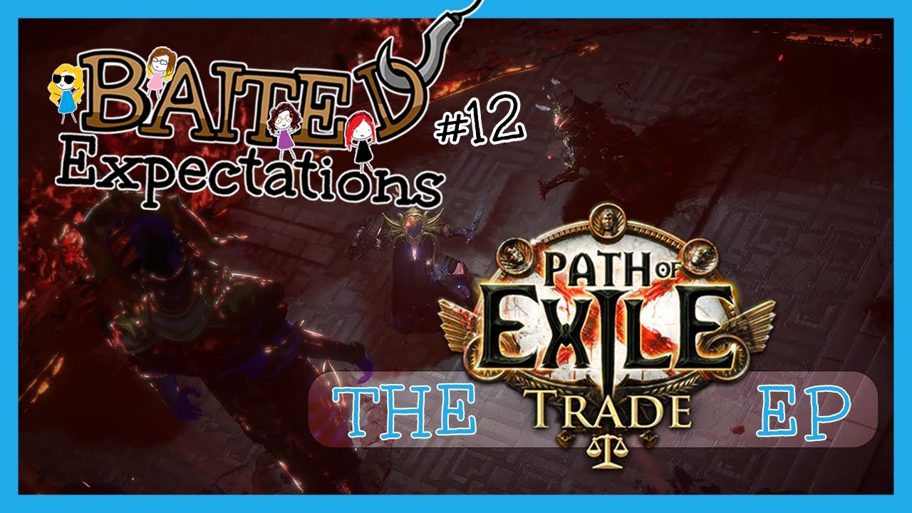 Baited Expectations #12: The Trade Episode