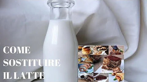 Come sostituire il latte in una dieta?