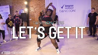 Degree X DanceOn | Jordyn Carter - &quot;Let&#39;s Get It&quot; | Tricia Miranda Choreography | #Sponsored