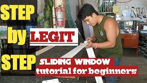 HOW TO MAKE SLIDING WINDOW ep.2 Part 1 PAANO GUMAWA NG SLIDING WINDOW STEP BY STEP