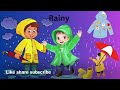 What is the weather today rain sunny kids song nursery rhymes preschool learn education children