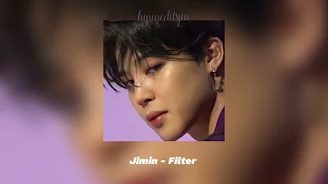 jimin - filter [sped up]