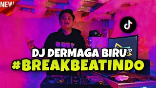 YANG LAGI VIRAL ‼️ DJ BREAKBEAT DERAIAN DEMI DERAIAN AIR MATA | DJ DERMAGA BIRU BREAKBEAT VIRAL 🔊