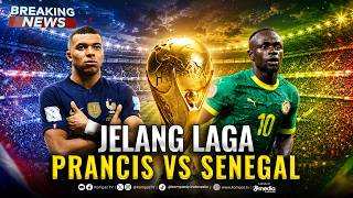 🔴BREAKING NEWS - Jelang Prancis Vs Senegal, Laga Pembuka Grup I Piala Dunia 2026