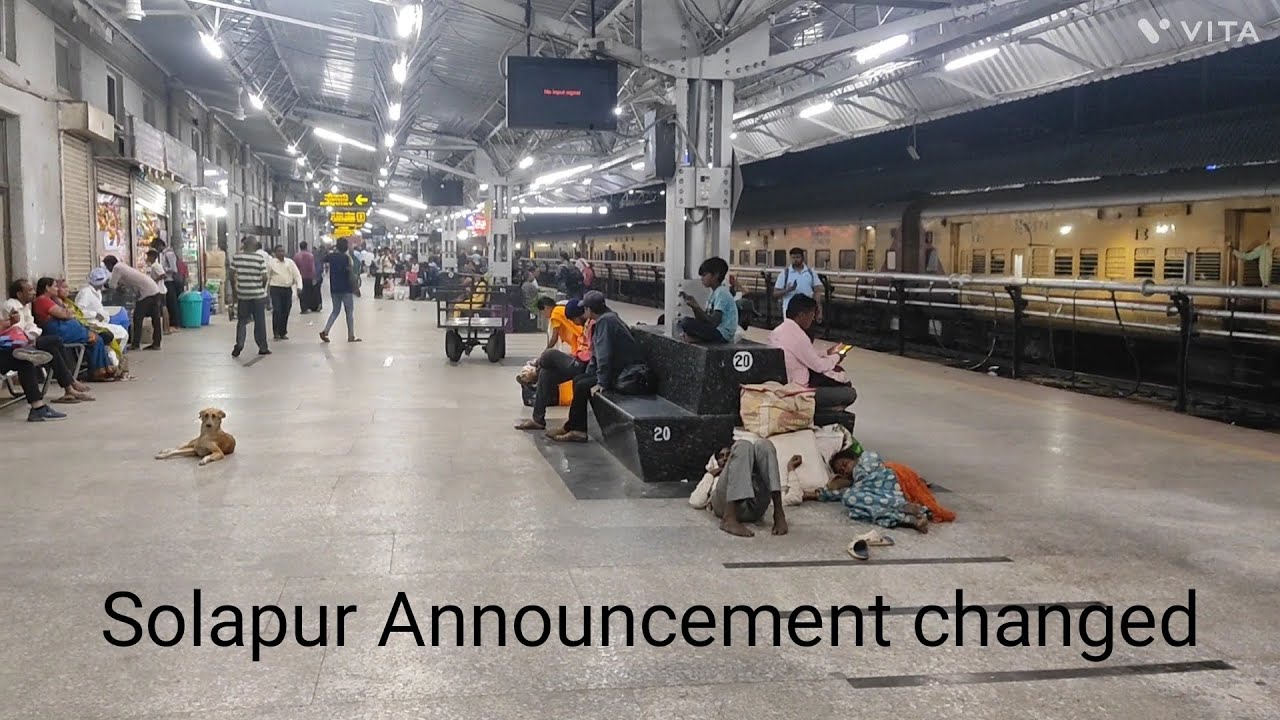 SOLAPUR RAILWAY STATION ARMOR ANNOUNCEMENT CHANGED!!!!! OR WAS IT JUST DEGRADED KNOW THE REALITY...