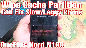 OnePlus Nord N100: How to Wipe Cache Partition (Fix Slow, Laggy,  Errors)