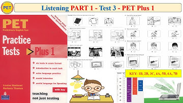PET Plus 1 Listening Part 1 Test 3 (Transcript + Key)