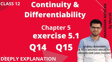 Chapter 5 Ex 5.1 Q14  Q15    Continuity and Differentiability class 12 Maths || NCERT