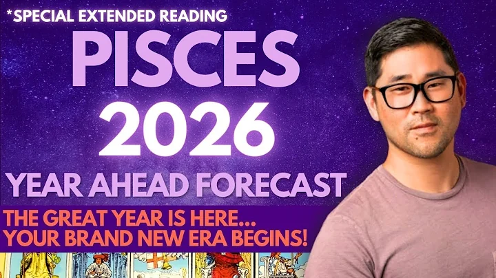 PISCES 2026 - Love, Money, Career, Health Tarot Horoscope Predictions (EXTENDED)!