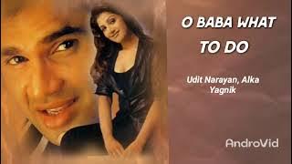 O Baba What To Do | Krodh (2000) Full Movie | Udit Narayan & Alka Yagnik | Sunil Shetty, Rambha