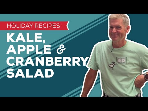 Holiday Cooking & Baking Recipes: Kale, Apple & Cranberry Salad Recipe | Thanksgiving Dinner Ideas