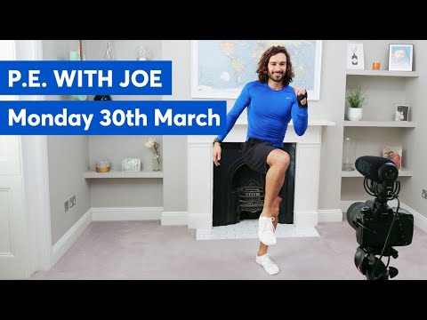 P.E with Joe | Monday 30th March 2020