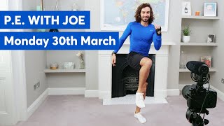 P.E with Joe | Monday 30th March 2020