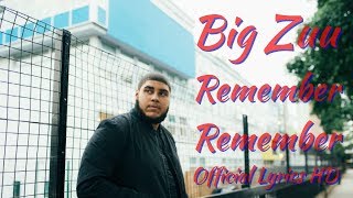 Big Zuu - Remember Remember Official Lyrics HD
