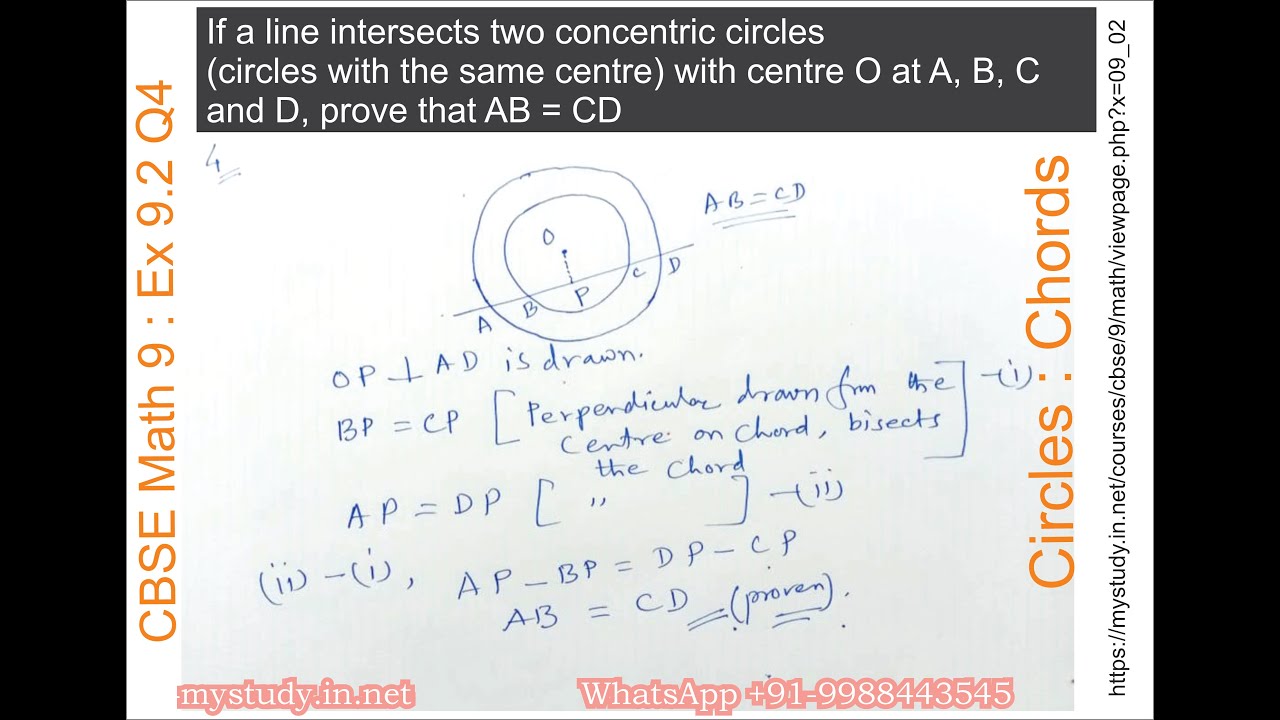 Circles : CBSE Math 9 : Ex 9.2 Q4 : Concentric circles cuts equal ...