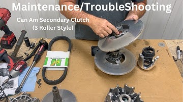 Can Am Secondary Clutch Inspection (3 Roller Style)