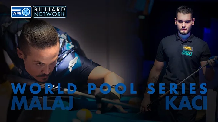 Eklent KACI vs Nick MALAJ | World Pool Series - Ar...