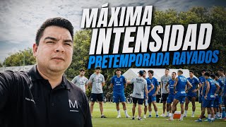 ¡PRETEMPORADA DE MATIAS ALMEYDA CON RAYADOS! ¡MÁXIMA INTENSIDAD! | Felipe Galindo 