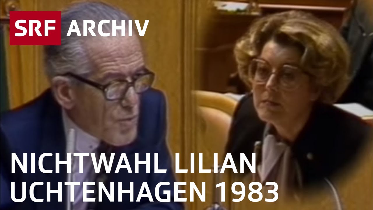 Rückblick Nichtwahl Lilian Uchtenhagen (1993)  | Bundesratswahlen 1983 | SRF Archiv