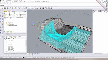 3D Scanned Mesh Machining in RhinoCAM 2017
