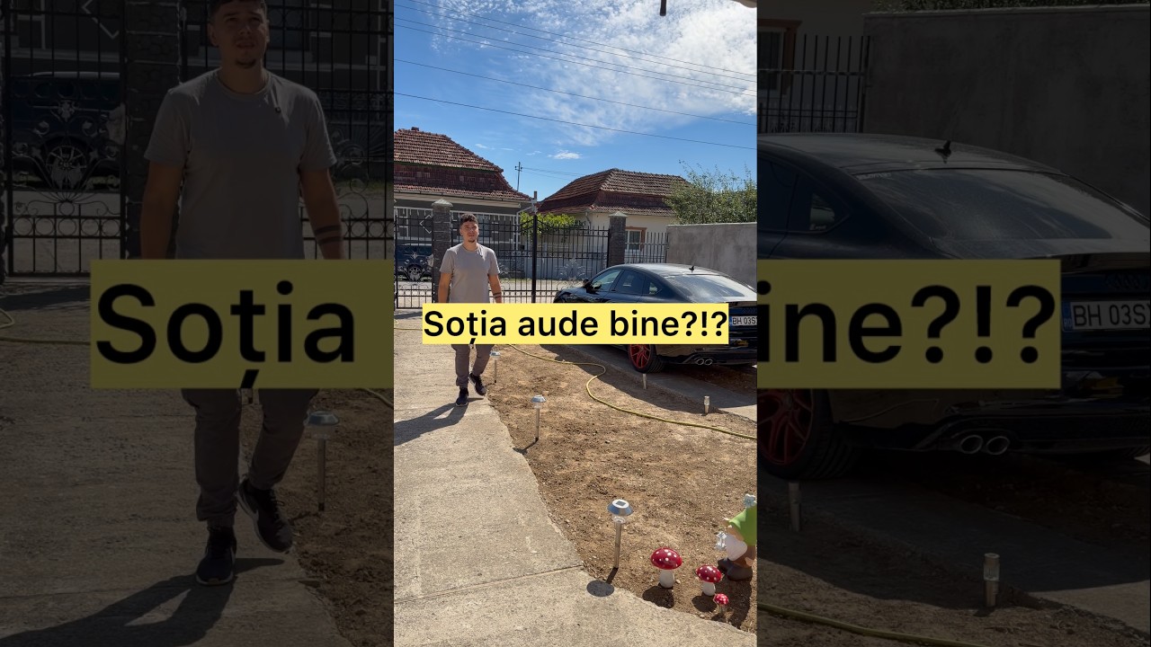 Soția aude bine?!